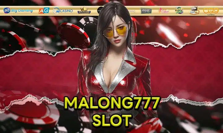 MALONG777 SLOT Feature Image